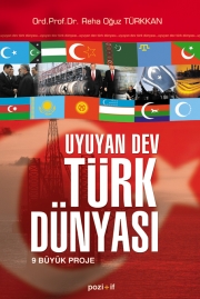 Uyuyan Dev Türk Dünyası 